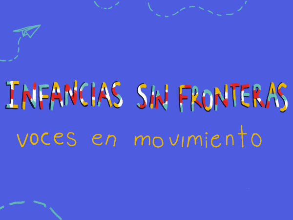 Infancias Migrantes